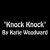 “Knock Knock”
